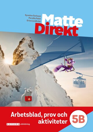 Matte Direkt 5B Arbetsblad, prov och aktiviteter (pdf)